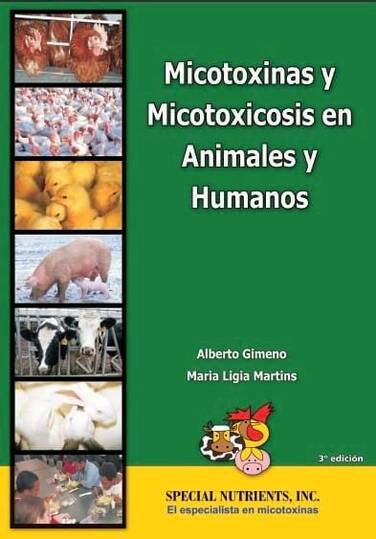 MANUAL - Micotoxinas y Micotoxicosis en Animales y Humanos