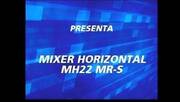 Uso del Mixer Horizontal MH22 MR-S de Montecor