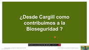 Cargill y su contribución a la Bioseguridad