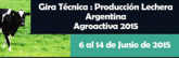 Gira Tecnica Produccion Lechera Argentina - AgroActiva