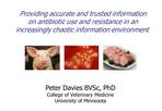 Providing accurate and trusted information on antibiotic use and resistance in an increasingly chaotic information environment
