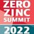 Zero Zinc Summit 2022