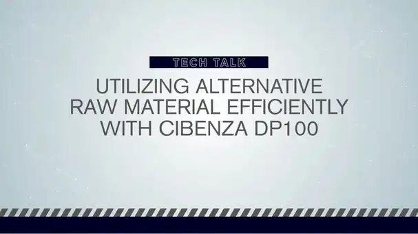 Managing high Raw Material Prices with CIBENZA® DP100
