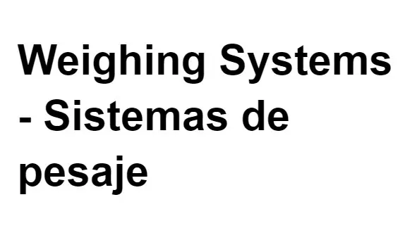 Weighing Systems - Sistemas de pesaje