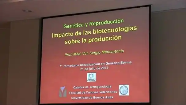 Impacto de las biotecnologías sobre la producción. Sergio Marcantonio