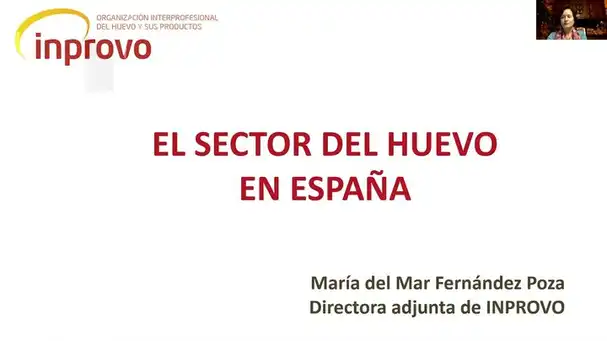 Mercado del huevo español y europeo: Mar Fernández Poza (INPROVO)