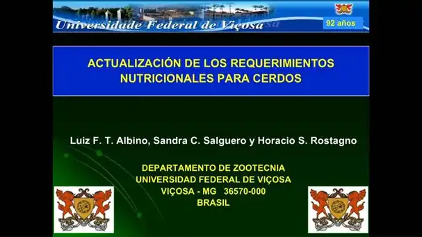 Exigencias nutricionales para cerdos: Prof. Horacio Rostagno